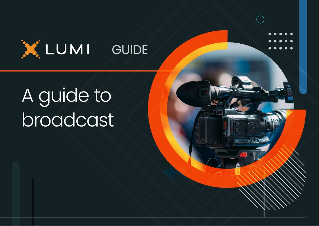 A guide to broadcast